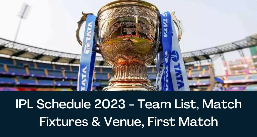 IPL Schedule 2023