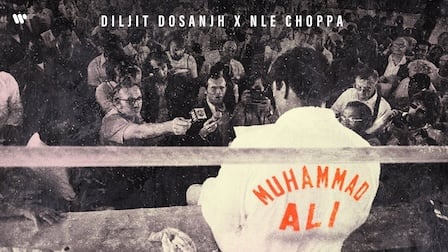 MUHAMMAD ALI LYRICS - Diljit Dosanjh x NLE Choppa